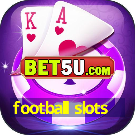 football slots